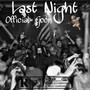 Last Night (Explicit)