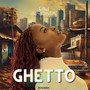 Ghetto