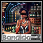 Bandida (Explicit)