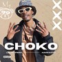 Choko (Explicit)
