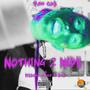 Nothing 2 Hide (Explicit)