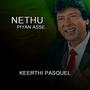 Nethu Piyan Asse (feat. Keerthi Pasquel & Achala Solomons)