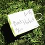 Bad Habit (Explicit)