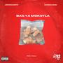 BAG YA MOKOTLA (feat. MansaGabu) [Explicit]