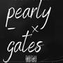 Pearly Gates (feat. Spazz Houdini) [Explicit]