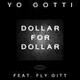 Dollah Fo’ Dollah Challenge (Yo Gotti Remix) [Explicit]