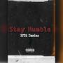 Stay Humble (Explicit)