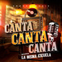 Canta Canta Canta (Explicit)
