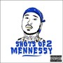 Shots of Mennessy 2 (Explicit)