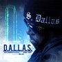 D.A.L.L.A.S (feat. Jamie Foxx) [Explicit]