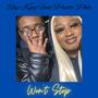 Won't Stop (feat. Pretti Phlo) [Explicit]