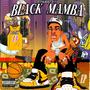 Black Mamba (Explicit)