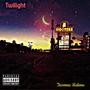 Twilight (Explicit)