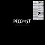 Pessimist (Explicit)
