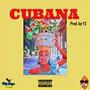 Cubana (Explicit)