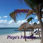 Playa's Paradise (Explicit)