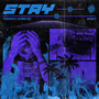 Stay (Explicit)