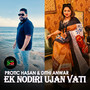 Ek Nodiri Ujan Vati