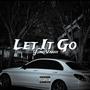 Let It Go (Explicit)