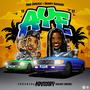 AYE (feat. Bino Rideaux) [Explicit]