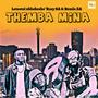 Themba Mina (feat. Rasy SA & Remla ZA)