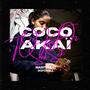 Coco Akaï (feat. Seksek) [Explicit]