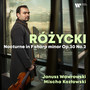 Różycki: 2 Nocturnes, Op. 30: No. 2