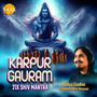 Karpur Gauram - 21x Shiv Mantra