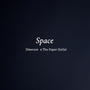 Space (feat. The Paper Outlet) [Explicit]