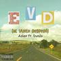 EDV (El Vuelo Despegó) [feat. Dvnilo] [Explicit]