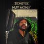 Nuff Money (Explicit)