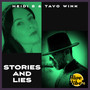 Stories and Lies (Pandaboy Big Room Mix)