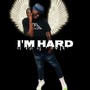 I'm Hard (Explicit)