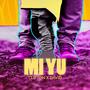 Mi Yu (feat. Clifton & David)