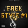 FREE STYLE #1 (Explicit)