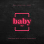 Baby No (Explicit)