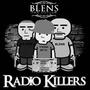 Radio killers (Explicit)