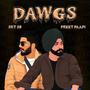 Dawgs (feat. Sky 38) [Explicit]