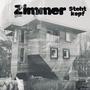 Zimmer steht Kopf (feat. Mois, Zois & J.C.) [Explicit]