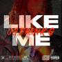 Like Me (Explicit)