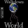 Walkdown World (Explicit)