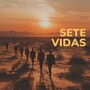 Sete Vidas