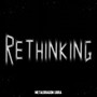 Rethinking (Explicit)