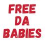 FREE DA BABIES (feat. Plant Based Papi)