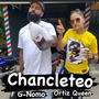 Chancleteo (feat. G-Nomo)