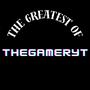 The Greatest Hits Of TheGamerYT (Censored Version)