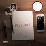 Fell Off (Explicit)