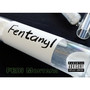 Fentanyl (Explicit)