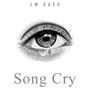 Song Cry (Explicit)