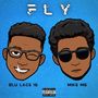 Fly (Explicit)